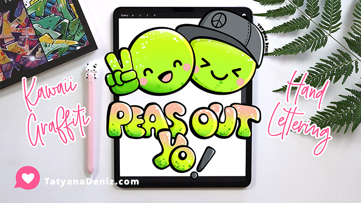 Kawaii pun "Peas Out" in Graffiti Style - Tatyana Deniz